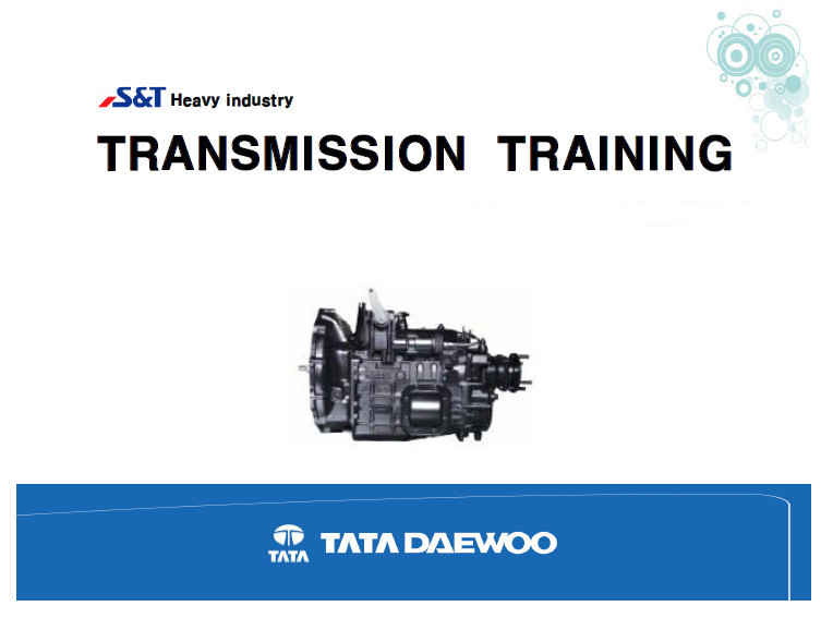 TATA DAEWOO TRANSMISSION TRAINING