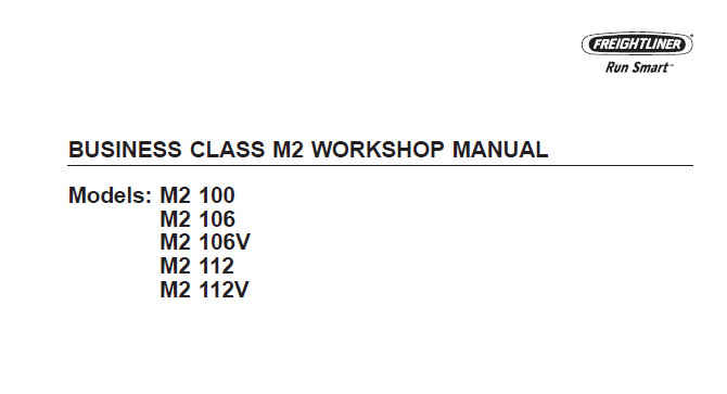 FREIGHTLINER BUSINESS CLASS M2 100, M2 106, M2 106V, M2 112, M2 112V